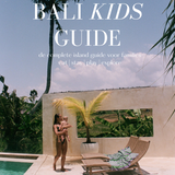 DE BALI KIDS GUIDE 2025 — NEDERLANDSE VERSIE (+ 3 BONUS ITEMS!)